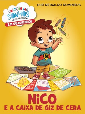 cover image of NICO e a Caixa de Giz de Cera (Col. dos Sonhos em HQ)